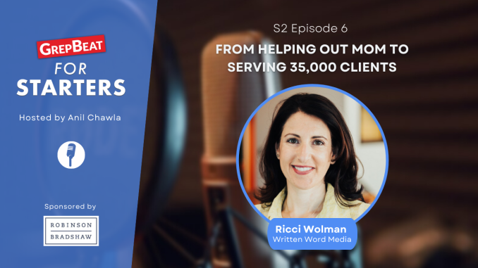 Written Word Media's Ricci Wolman Featured on the GrepBeat for Starters Podcast