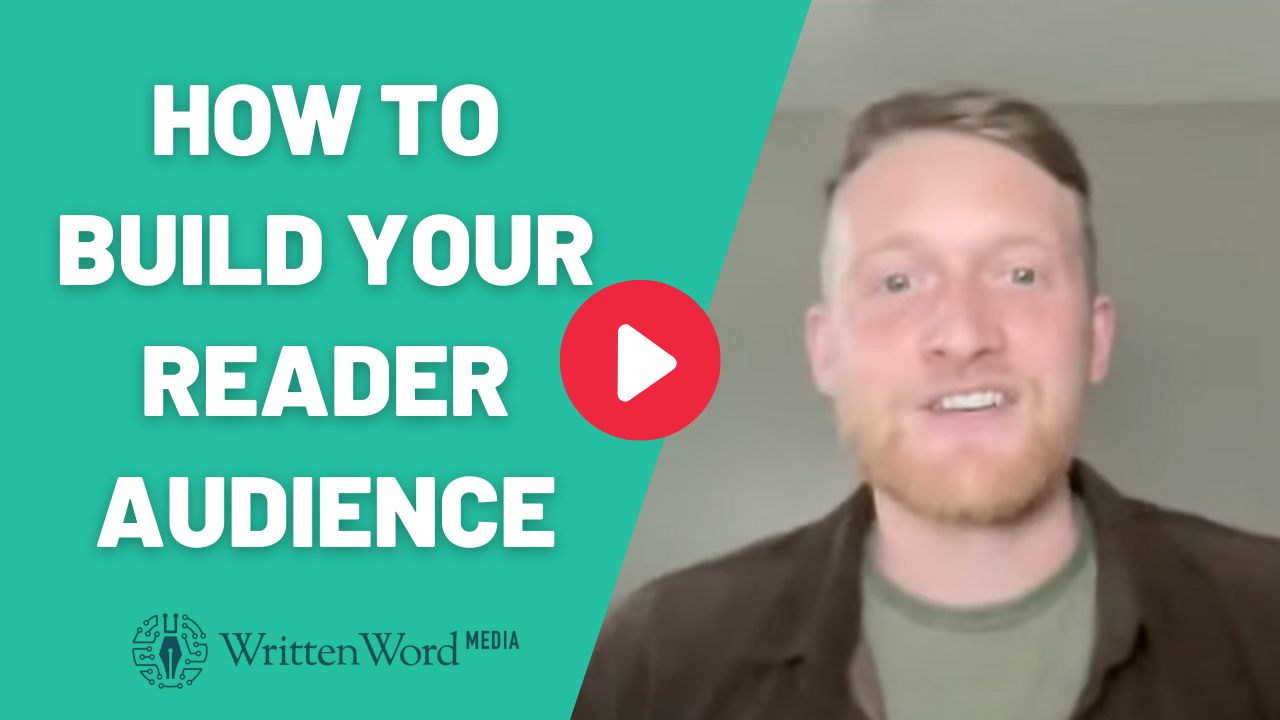 Webinar: How to Build Your Reader Audience With Written Word Media